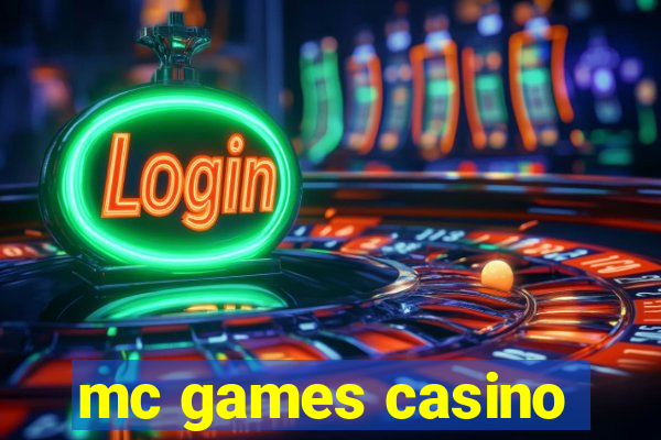 mc games casino